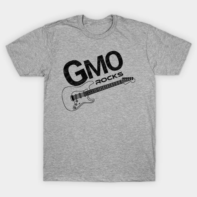 GMO Rocks T-Shirt by ELITE STORE